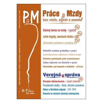 Práce a Mzdy, bez chýb, p§kút a penále (6-7/2024)