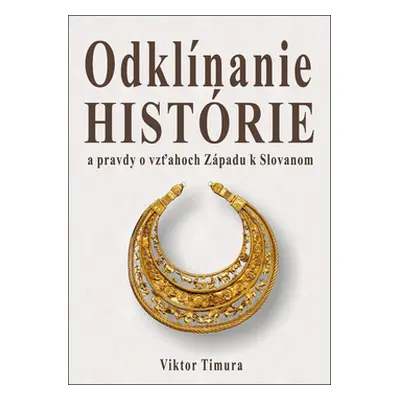 Odklínanie histórie