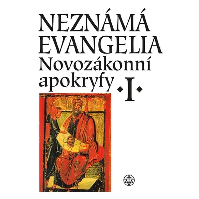 Neznámá evangelia (1)