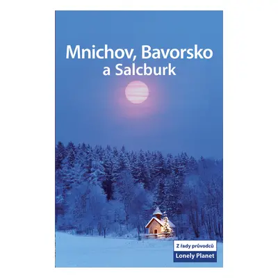 Mnichov, Bavorsko a Salcburk