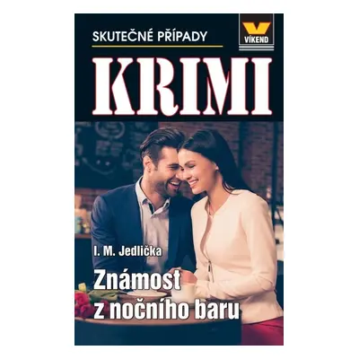 Krimi 1/2024 Známost z nočního baru