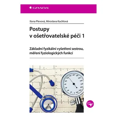 Postupy v ošetřovatelské péči 1