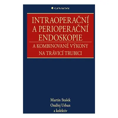 Intraoperační a perioperační endoskopie