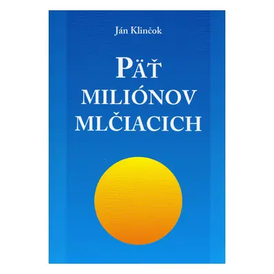 Päť miliónov mlčiacich