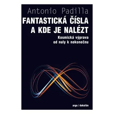 Fantastická čísla a kde je nalézt