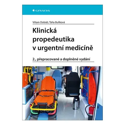 Klinická propedeutika v urgentní medicíně