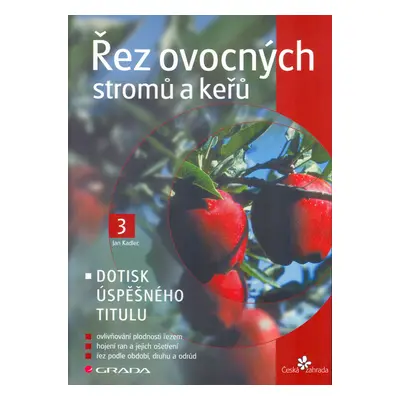 Řez ovocných stromů a keřů