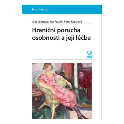 Hraniční porucha osobnosti a její léčba