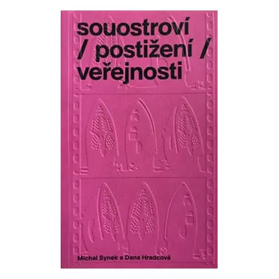 souostroví / postižení / veřejnosti