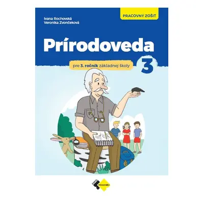 Prírodoveda pre 3.ročník ZŠ - pracovný zošit