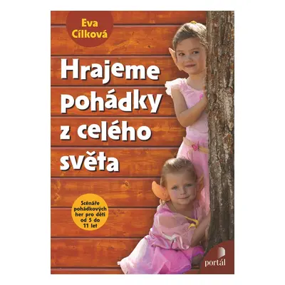 Hrajeme pohádky z celého světa