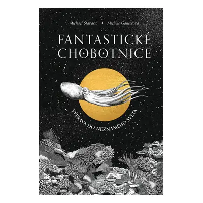 Fantastické chobotnice