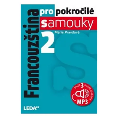 Francouzština pro pokročilé samouky 2.díl+1MP3