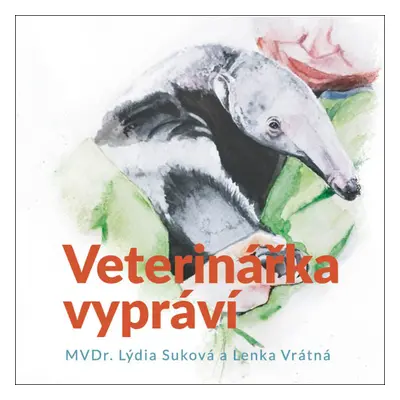 Veterinářka vypráví