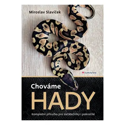 Chováme hady