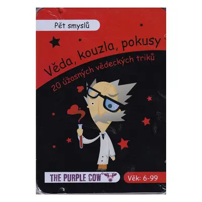 Věda, kouzla, pokusy Pět smyslů