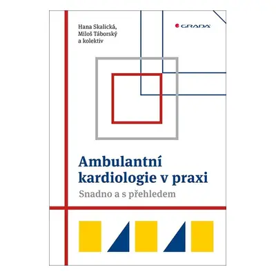 Ambulantní kardiologie v praxi