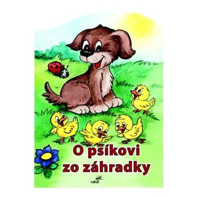 O psíkovi zo záhradky