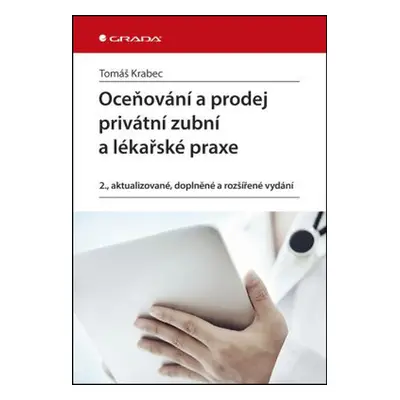 Oceňování a prodej privátní zubní ordinace a lékařské praxe