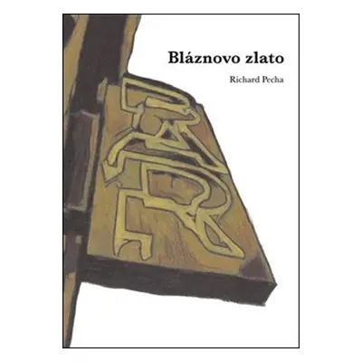 Bláznovo zlato