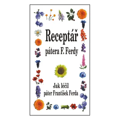 Receptář pátera F. Ferdy