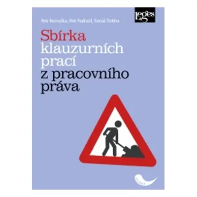 Sbírka klauzurních prací z pracovního práva