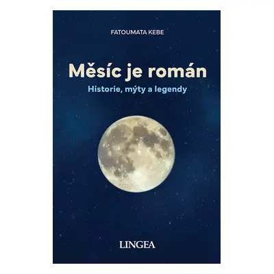 Měsíc je román