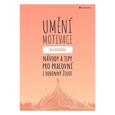 Umění motivace