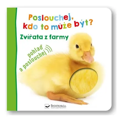 Poslouchej, kdo to může být? Zvířata z farmy