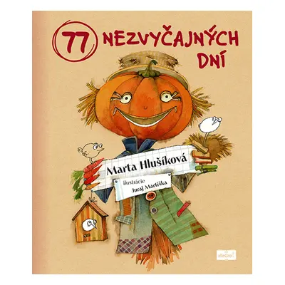 77 nezvyčajných dní