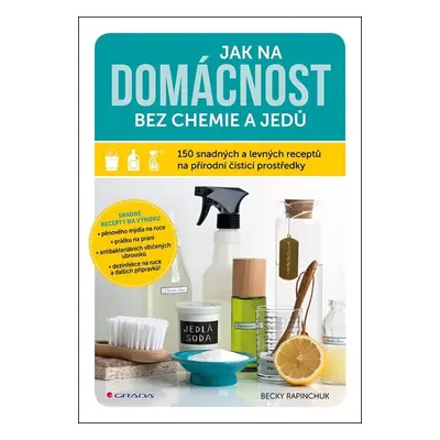 Jak na domácnost bez chemie a jedů