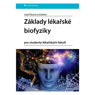 Základy lékařské biofyziky