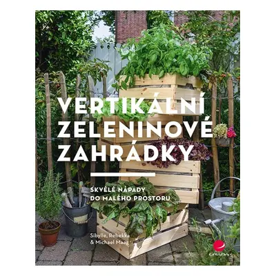 Vertikální zeleninové zahrádky