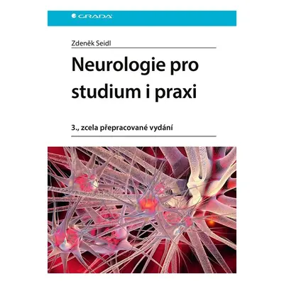 Neurologie pro studium i praxi