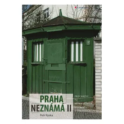 Praha neznámá II