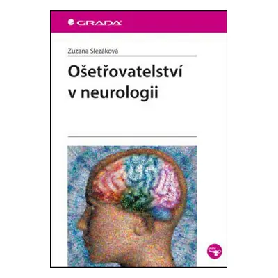 Ošetřovatelství v neurologii