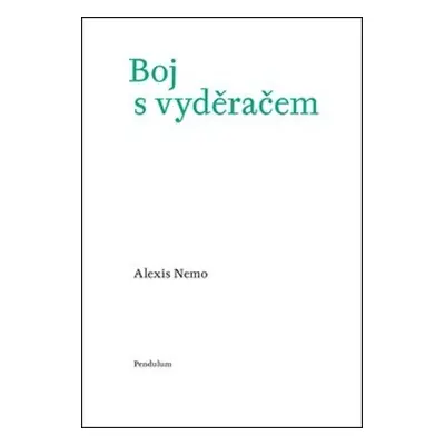 Boj s vyděračem