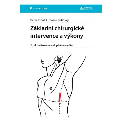 Základní chirurgické intervence a výkony