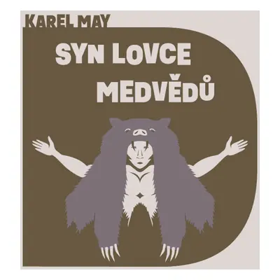 Syn lovce medvědů