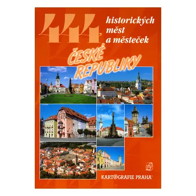 444 historických měst a městeček České republiky