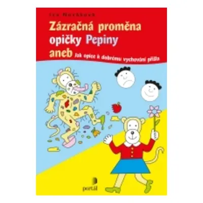 Zázračná proměna opičky Pepiny