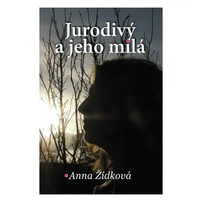 Jurodivý a jeho milá