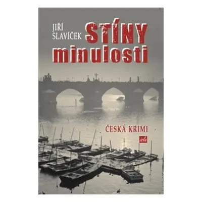 Stíny minulosti