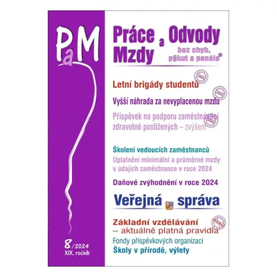 Práce a mzdy 8/2024