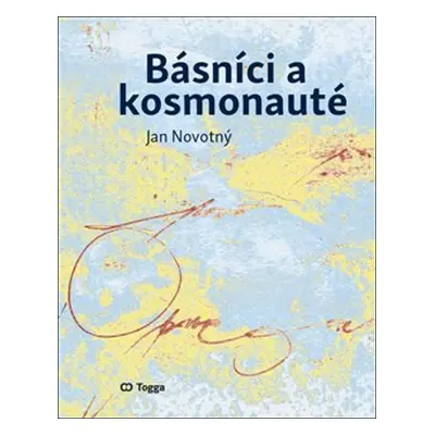 Básníci a kosmonauté