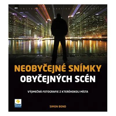 Neobyčejné snímky obyčejných scén