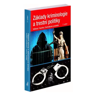 Základy kriminologie a trestní politiky