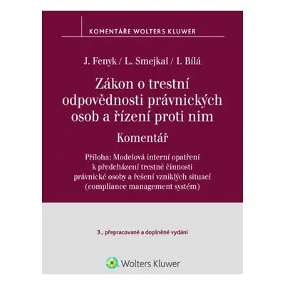 Zákon o trestní odpovědnosti právnických osob a řízení proti nim Komentář