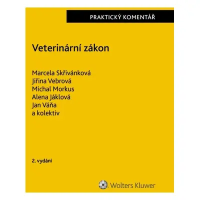 Veterinární zákon Praktický komentář