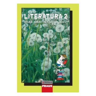 Literatura 2 pro 2. ročník středních škol